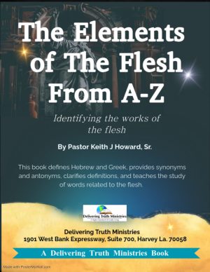 The Elements of The Flesh From A-Z